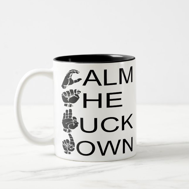 ASL CTFD Calm The F**K Down  #USAPatriotGraphics Two-Tone Coffee Mug (Left)