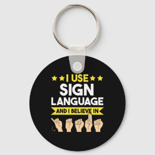 Asl Deaf Awareness And Sign Language Keychain