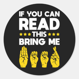 Asl Deaf Awareness Deaf Culture And Sign Language Classic Round Sticker