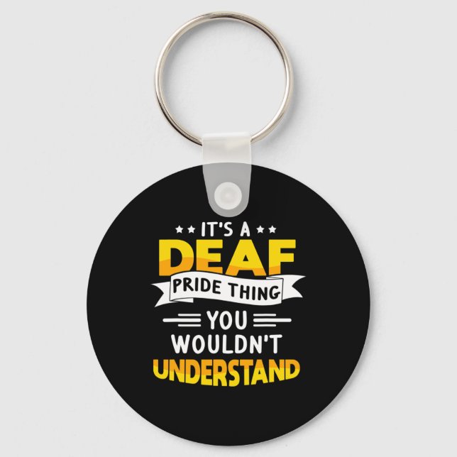 ASL Deaf Awareness Hearing Loss and Sign Language  Keychain (Front)