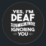 Asl Deaf Awareness Hearing Loss Deaf Culture And S Classic Round Sticker<br><div class="desc">Asl Deaf Awareness Hearing Loss Deaf Culture And Sign Language</div>