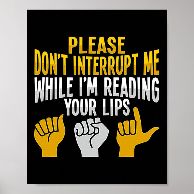 Asl Hand Gesture Deaf Hearing Loss Awareness 9  Poster (Front)