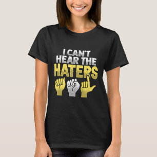 ASL Hand Gesture Deaf Hearing Loss Awareness T-Shirt