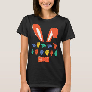 Asl happy easter candy sign language eggs women t T-Shirt
