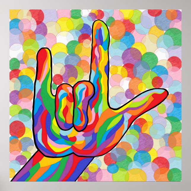 ASL I Love You on a Bubble Background Poster (Front)