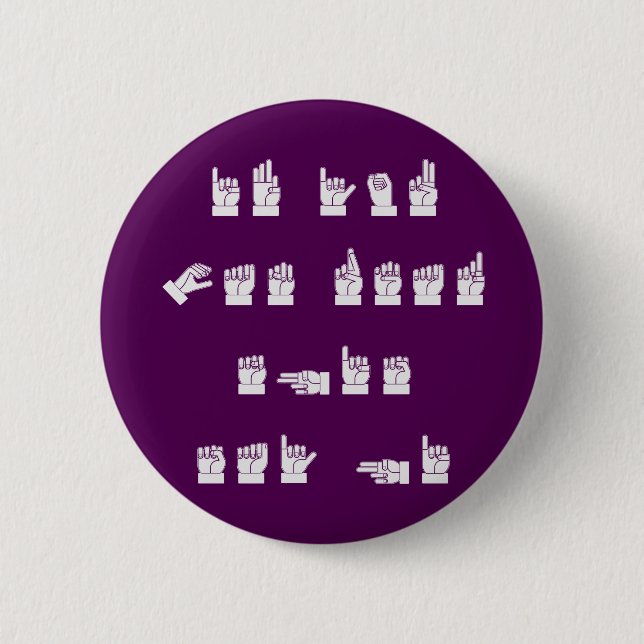 ASL If You Can Read This Say Hi  # 2 Inch Round Button (Front)