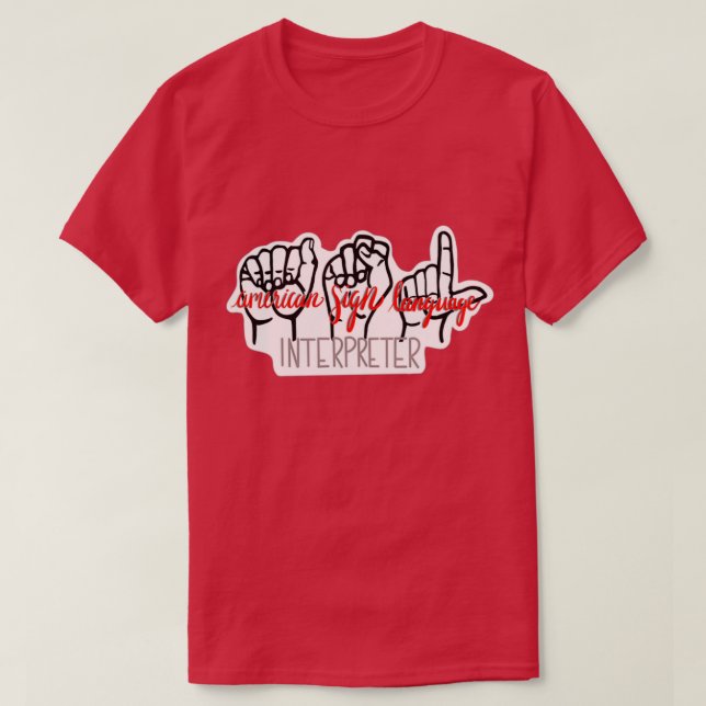 ASL Interpreter T-Shirt (Design Front)
