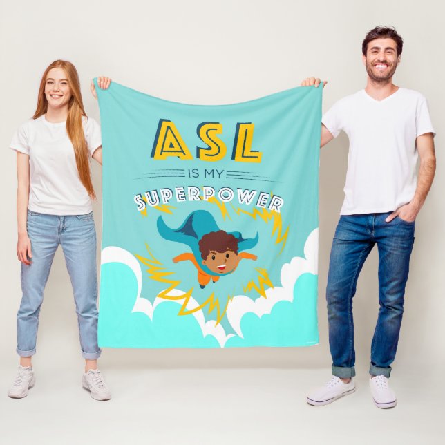 ASL is My Superpower Fleece Blanket (In Situ)