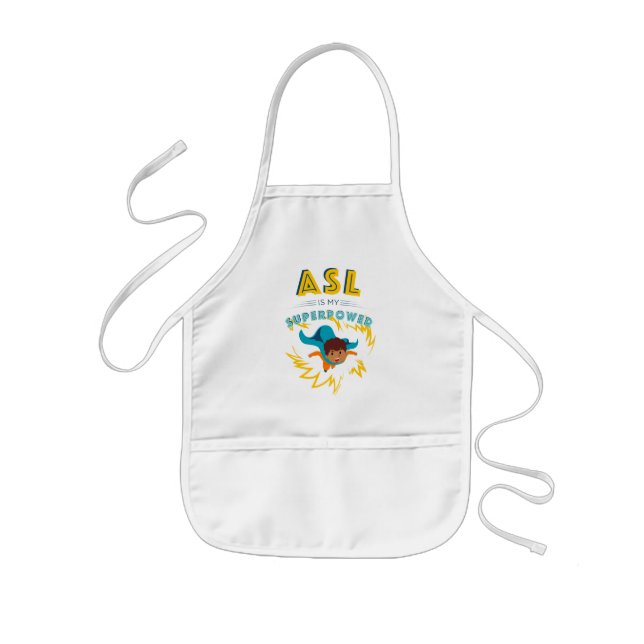 ASL is My Superpower Kids Apron (Front)