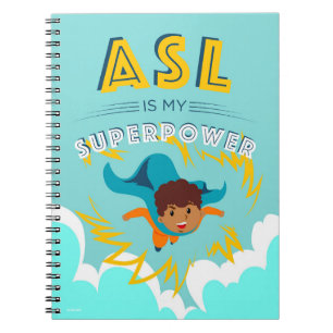 ASL is My Superpower Notebook