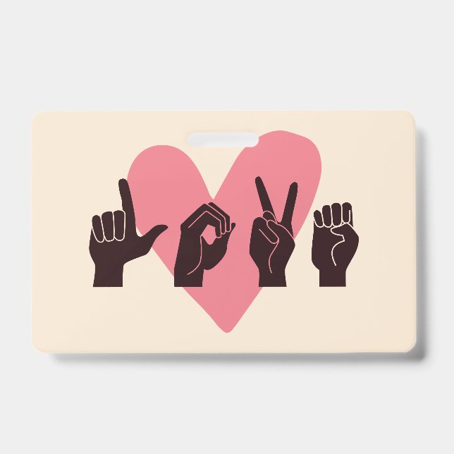 ASL Love IV - Valentine's Day Badge (Front)