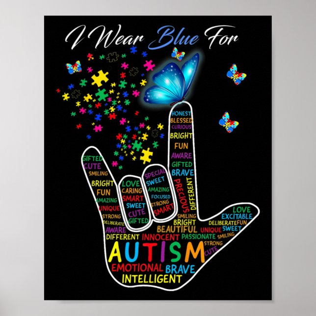 ASL Love Sign Language Hand I Wear Blue For Autism (Front)