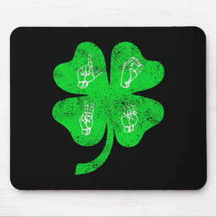Asl Love Sign Language St Patrick's Day Deaf Aware Mouse Pad