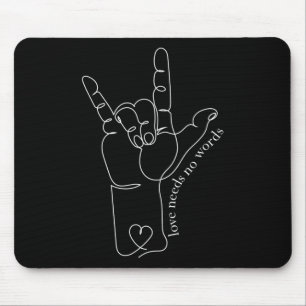ASL Mom Dad Kids Autism Awareness Teacher SPED Dea Mouse Pad