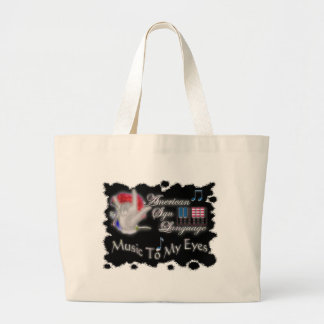 asl MUSIC to MY eyes Large Tote Bag