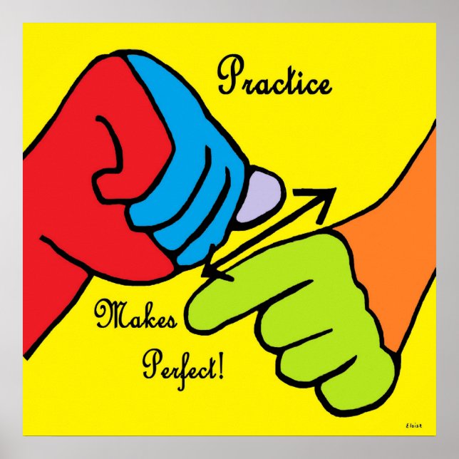 ASL PRACTICE Makes Perfect Poster (Front)
