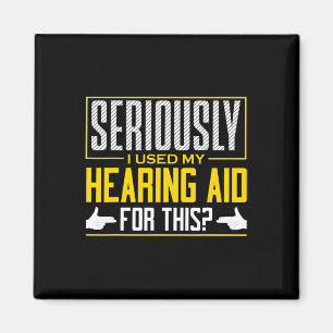 ASL Seriously Hearing Aid Sign Language Deaf Aware Magnet