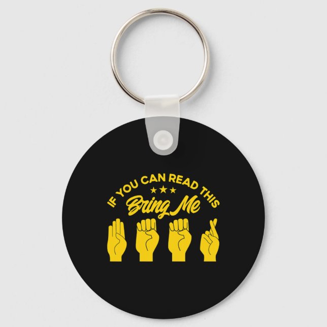 ASL Sign Language Bring Me Beer Deaf 1 Keychain (Front)