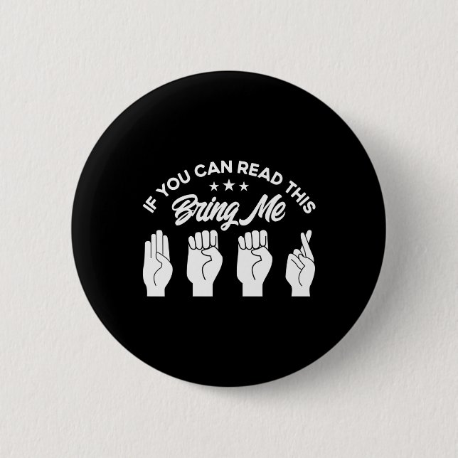 Asl Sign Language Bring Me Beer Deaf  2 Inch Round Button (Front)