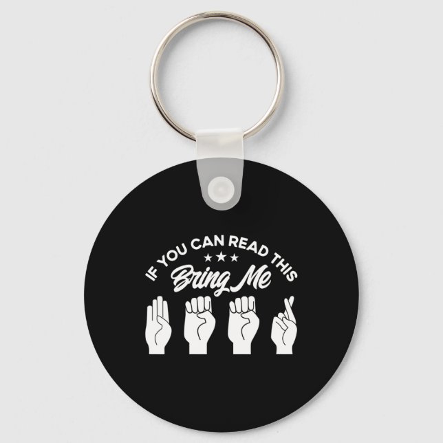 Asl Sign Language Bring Me Beer Deaf  Keychain (Front)