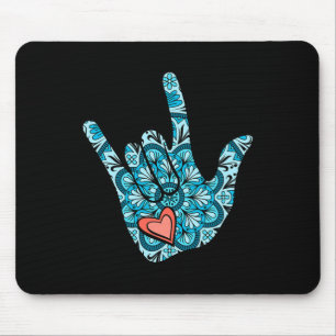 ASL Sign Language I Love You Gesture Heart Deaf Aw Mouse Pad