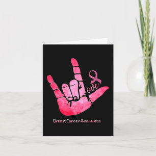 ASL Sign Love Breast Cancer Awareness Pink Ribbon Card