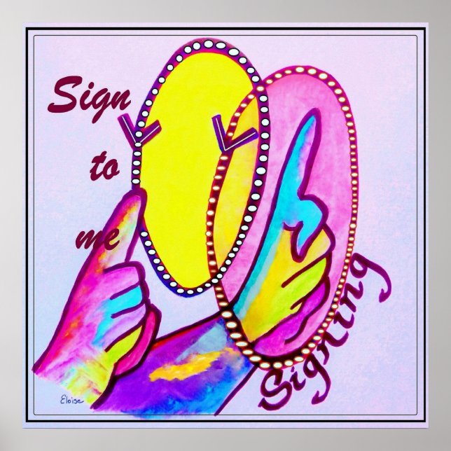 ASL Sign to Me (Front)