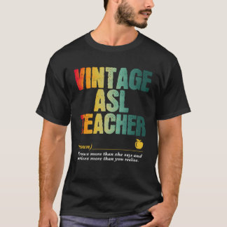 ASL Teacher Appreciation Week Back to School 2 T-Shirt