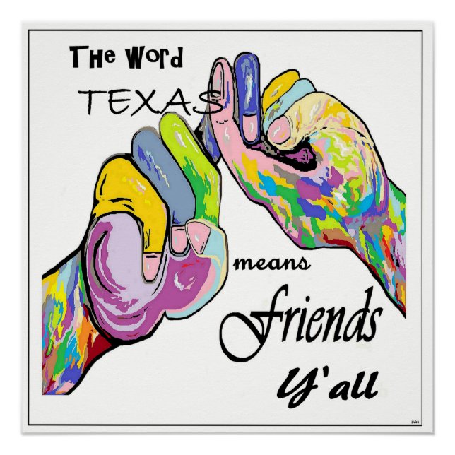 ASL Texas Means Friend Poster (Front)