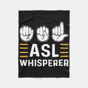 Asl Whisperer. Asl Awareness Hand Sign Language De Fleece Blanket