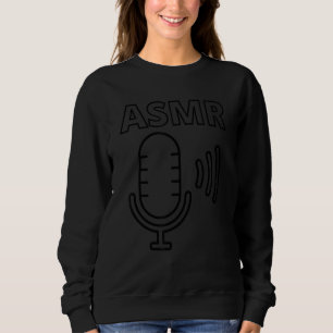 Asmr Microphone Sweatshirt