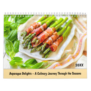 Asparagus Delights – A Culinary Journey Through th Calendar