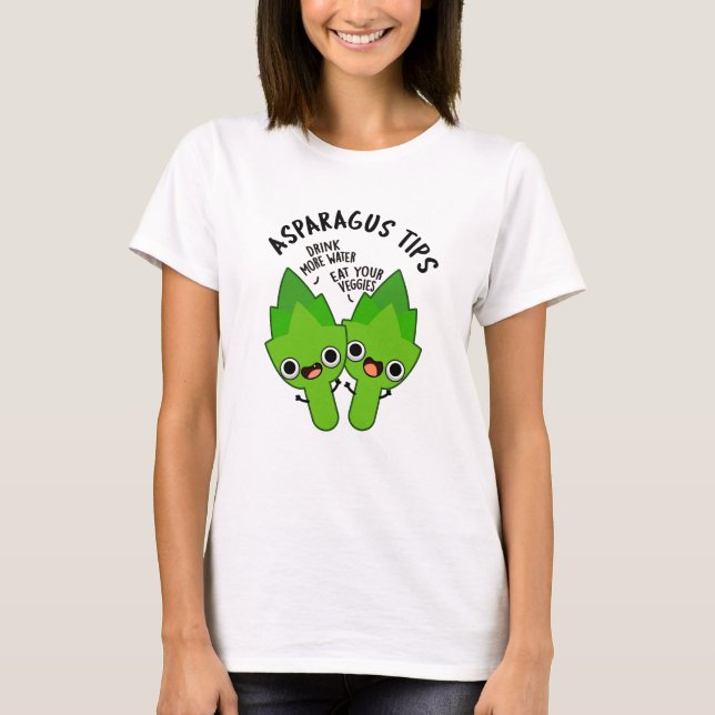 Asparagus Tips Funny Veggie Pun  T-Shirt (Front)