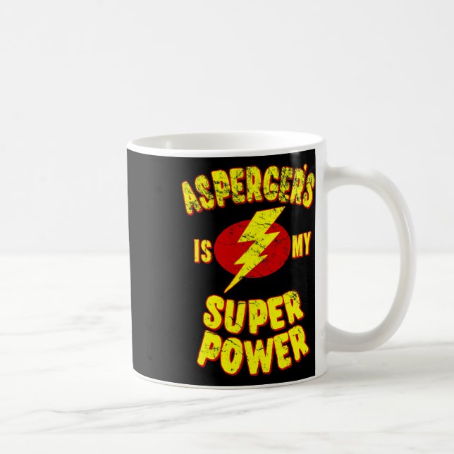 Asperger's Is My Super Power  Coffee Mug (Right)