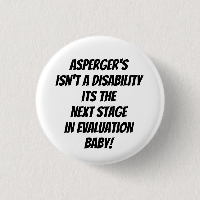 aspergers syndrome awareness badge 1 inch round button (Front)