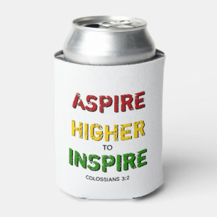 ASPIRE HIGHER TO INSPIRE Motivational BHM Can Cooler