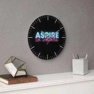 Aspire pour inspirer Neon grande horloge