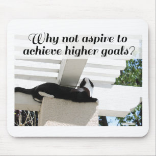 Aspire to Higher Goals Mouse Pad