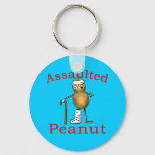 Assaulted Peanut! Funniest Joke Ever T shirt Keychain