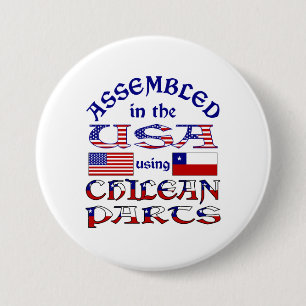Assembled in USA Using Chilean Parts 3 Inch Round Button
