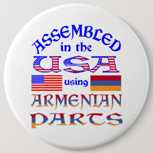 Assembled USA Using Armenian Parts 6 Inch Round Button
