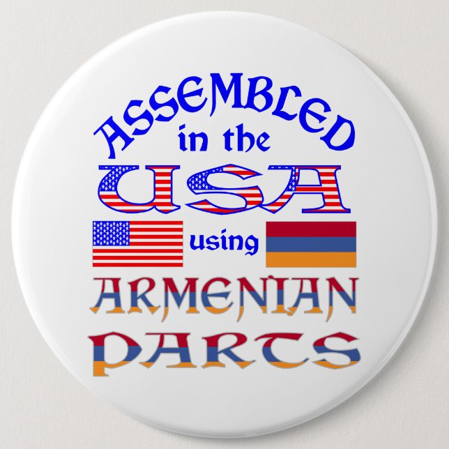Assembled USA Using Armenian Parts 6 Inch Round Button (Front)
