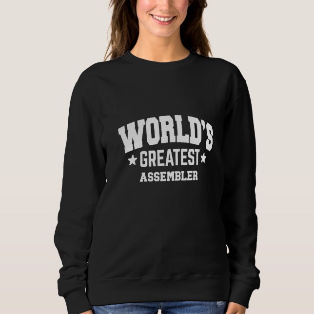 Assembler World's Greatest 2nd Décor Theme   Sweatshirt (Front)