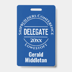 Assembly, Convention or Conference Delegate Badge