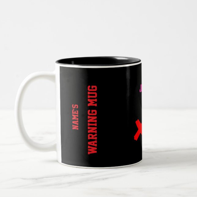 Assertive Just No Personalized Warning Mug  (Left)