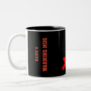 Assertive Just No Personalized Warning Mug