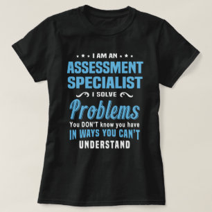 Assessment Specialist T-Shirt