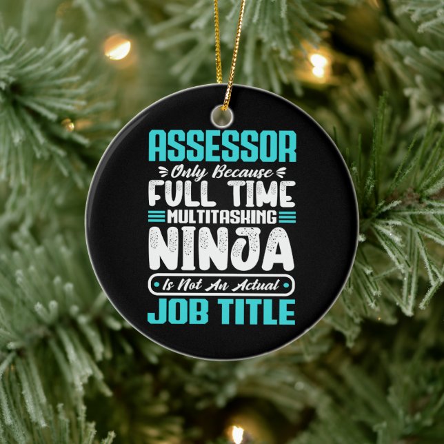 Assessor Job Title Funny Profession Assessing Ceramic Ornament (Tree)