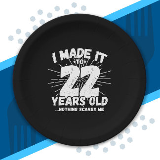 Assiettes En Carton 22 Year Old Birthday - Birthday Meme - Funny 22 nd