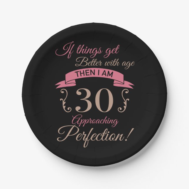 Assiettes En Carton 30e anniversaire mieux avec l'âge (Devant)